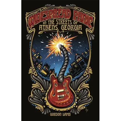 Widespread Panic in the Streets of Athens, Georgia