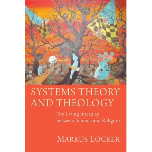 Systems Theory and Theology