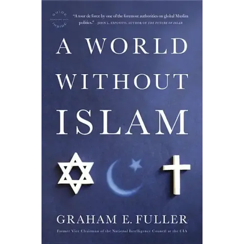 A World Without Islam