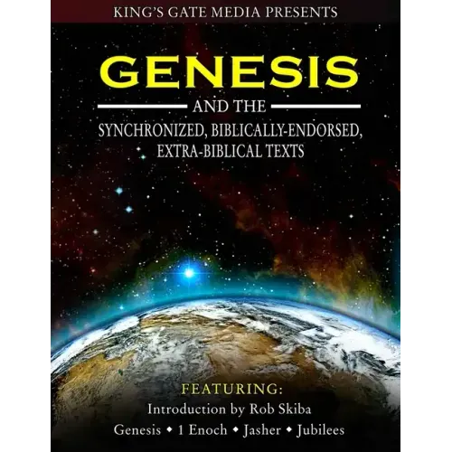 Genesis and the Synchronized, Biblically Endorsed, Extra-Biblical Texts