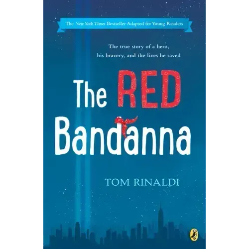 The Red Bandanna (Young Readers Adaptation)