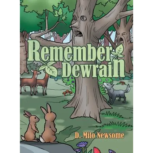 Remember Dewrain