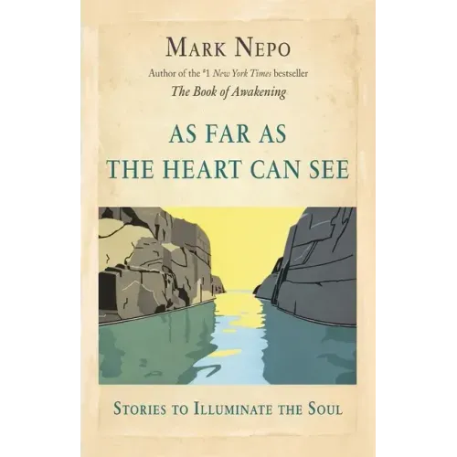 As Far As the Heart Can See