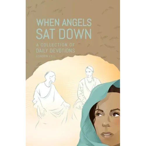 When Angels Sat Down