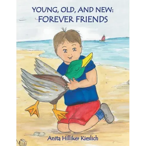 Young, Old, and New: Forever Friends