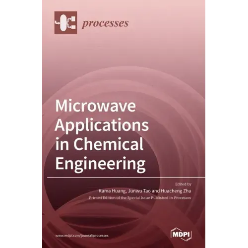 Microwave Applications in Chemical Engineering