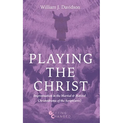 Playing the Christ