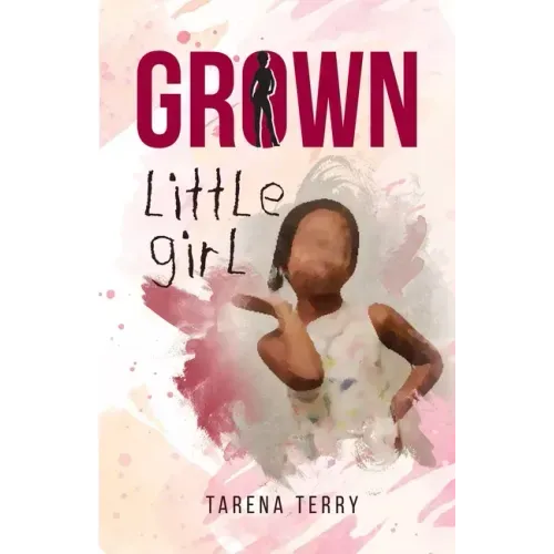 Grown Little Girl: Part 1