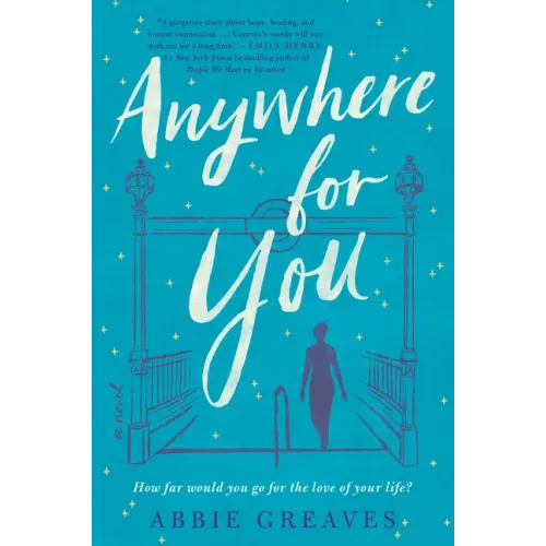 Anywhere for You