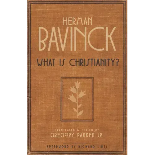 What Is Christianity?
