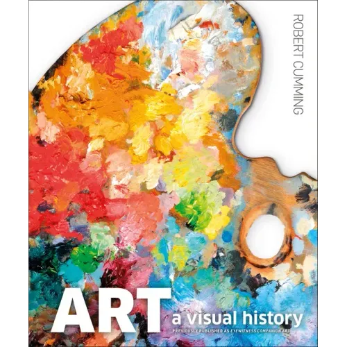 Art, Second Edition: A Visual History
