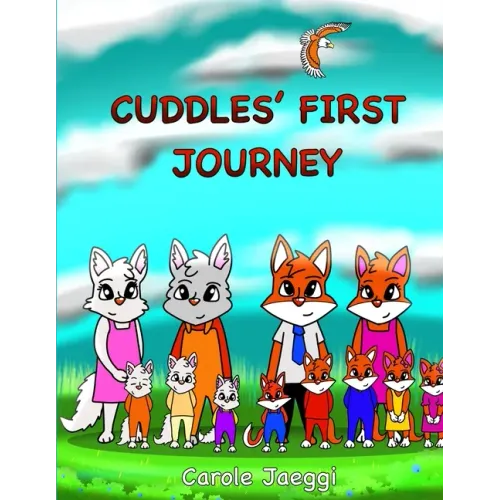 Cuddles' First Journey