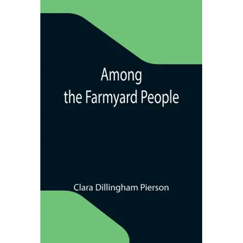Among the Farmyard People