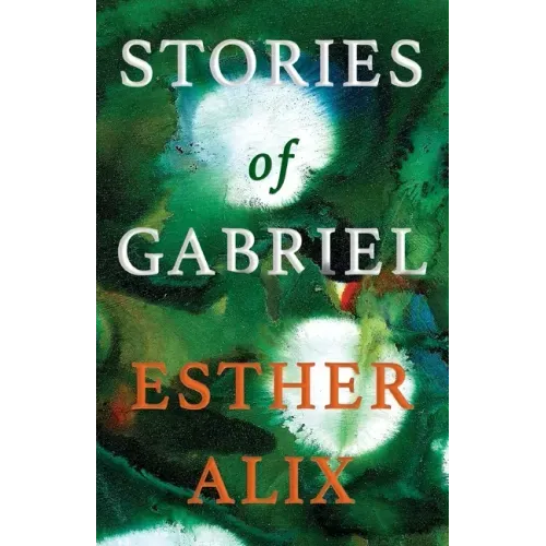 Stories of Gabriel
