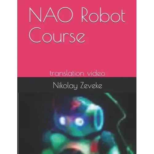 NAO Robot Course: translation video