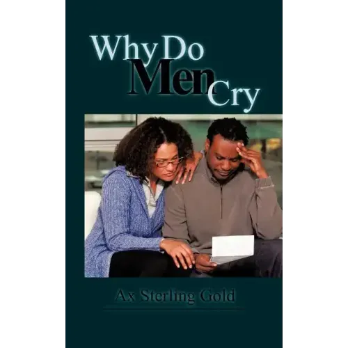 Why Do Men Cry