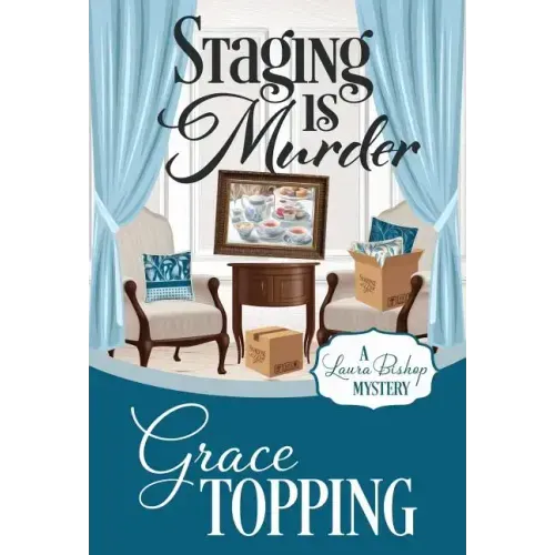 Staging Is Murder