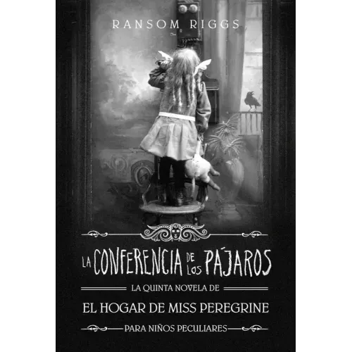 La Conferencia de Los Pájaros / The Conference of the Birds