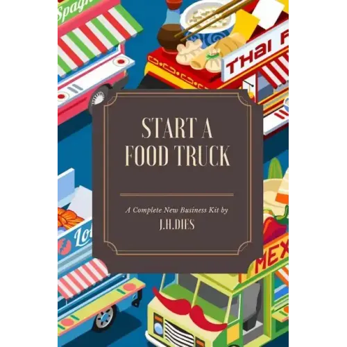 How to Start a Food Truck