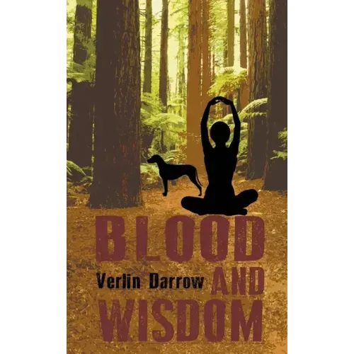 Blood and Wisdom