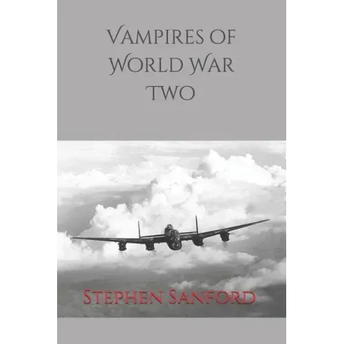 Vampires of World War Two