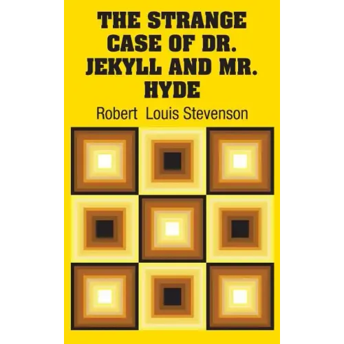 The Strange Case of Dr. Jekyll and Mr. Hyde