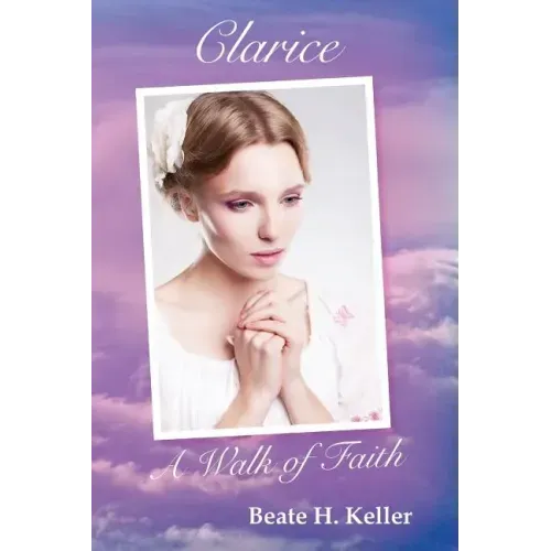 Clarice: A Walk of Faith
