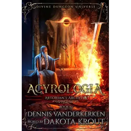 Acyrologia: A Divine Dungeon Series