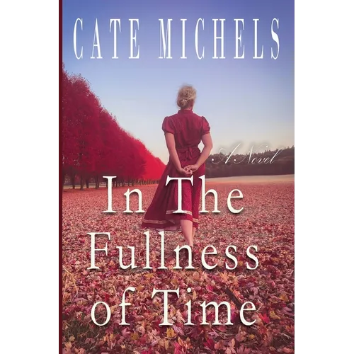 In The Fullness Of Time