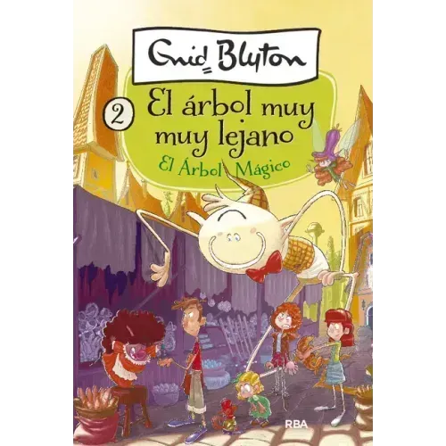 El Árbol Mágico / The Magic Faraway Tree