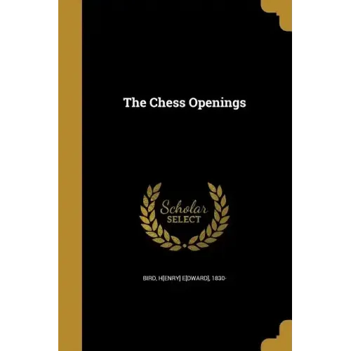 The Chess Openings