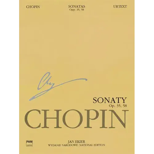 Sonatas, Op. 35 & 58: Chopin National Edition 10a, Vol. X