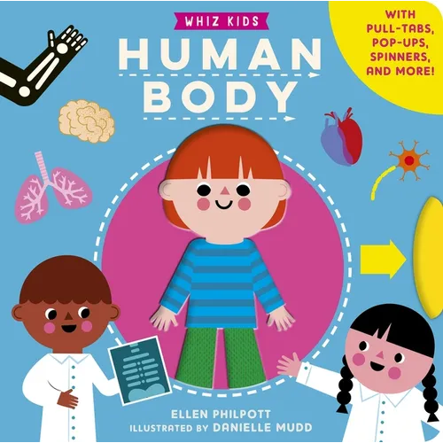 Whiz Kids: Human Body: Play-Along Stem Concepts for Little Learners