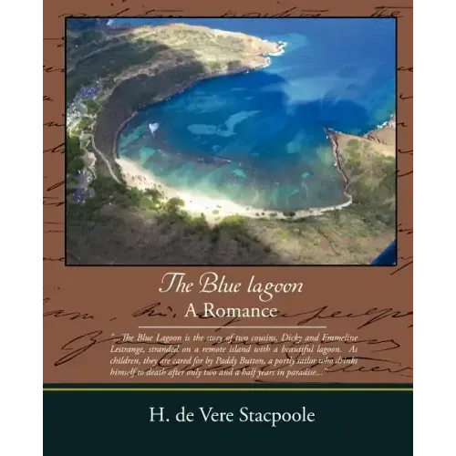 The Blue Lagoon - A Romance