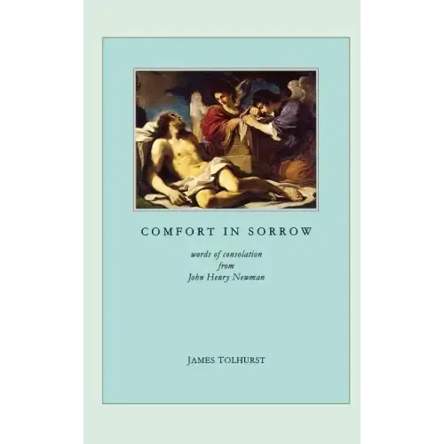 Comfort in Sorrow