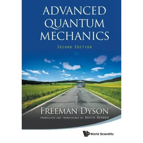 Advanced Quantum Mechanics (Second Edition)
