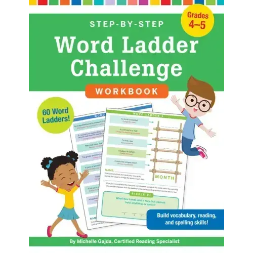 Step-By-Step Word Ladder Challenge Workbook (Grades 4-5)