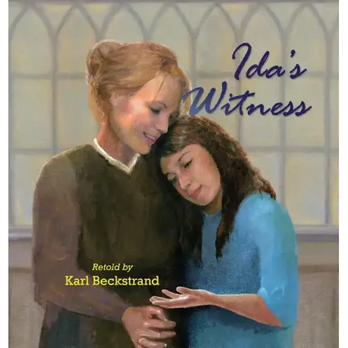 Ida's Witness: The True Story of an Immigrant Girl