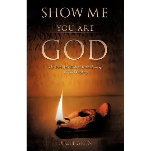Show Me You Are God