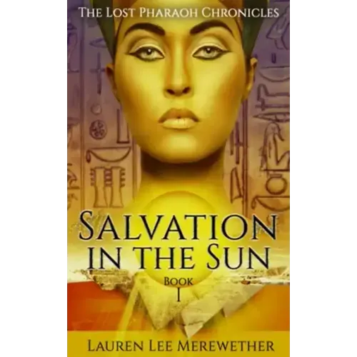 Salvation in the Sun: Book One