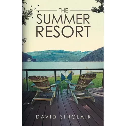 The Summer Resort: A Season of Change