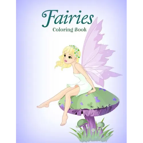 Fairies Coloring Book