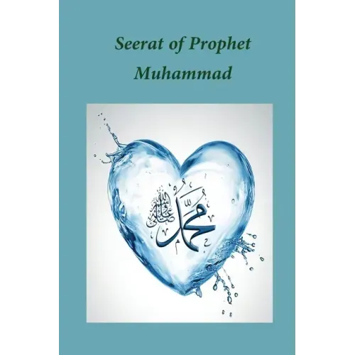 Seerat of Prophet Muhammad