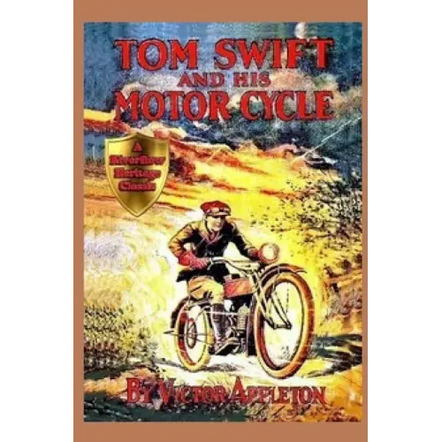 1 Tom Swift and His Motor-Cycle