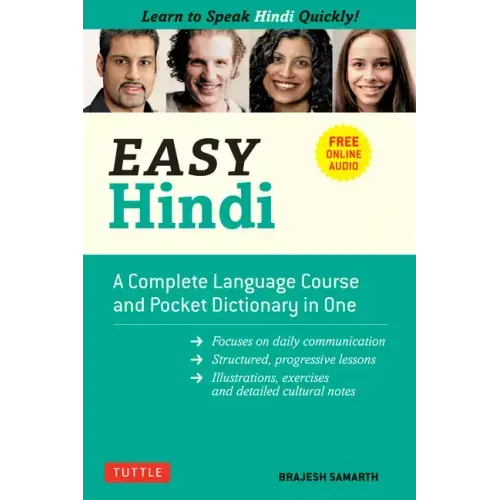 Easy Hindi: A Complete Language Course and Pocket Dictionary in One (Companion Online Audio, Dictionary and Manga Included)