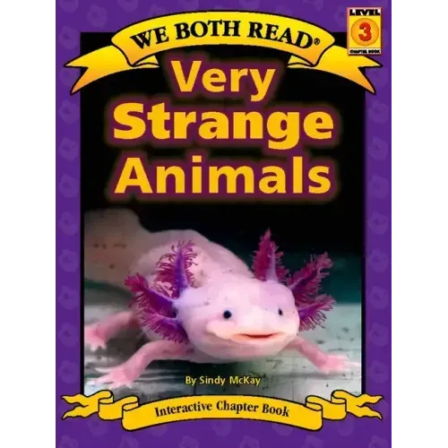Very Strange Animals