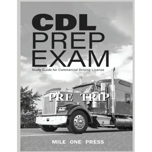 CDL Prep Exam: Pre Trip Inspection: Pre Trip