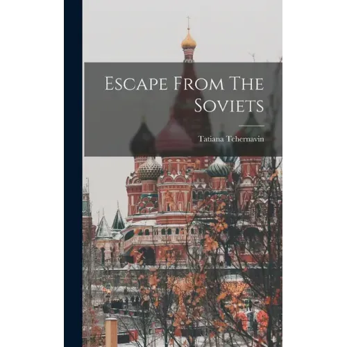 Escape From The Soviets