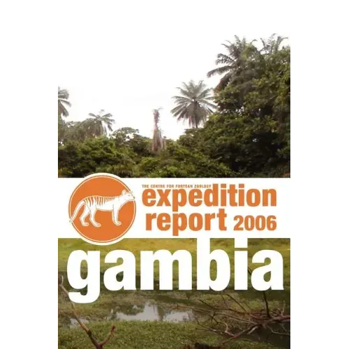 Cfz Expedition Report: Gambia 2006