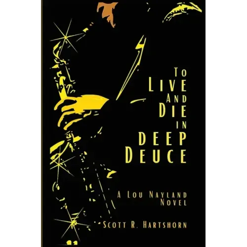 To Live and Die in Deep Deuce